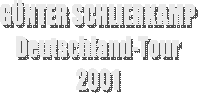 GNTER SCHLIERKAMP
Deutschland-Tour
2001